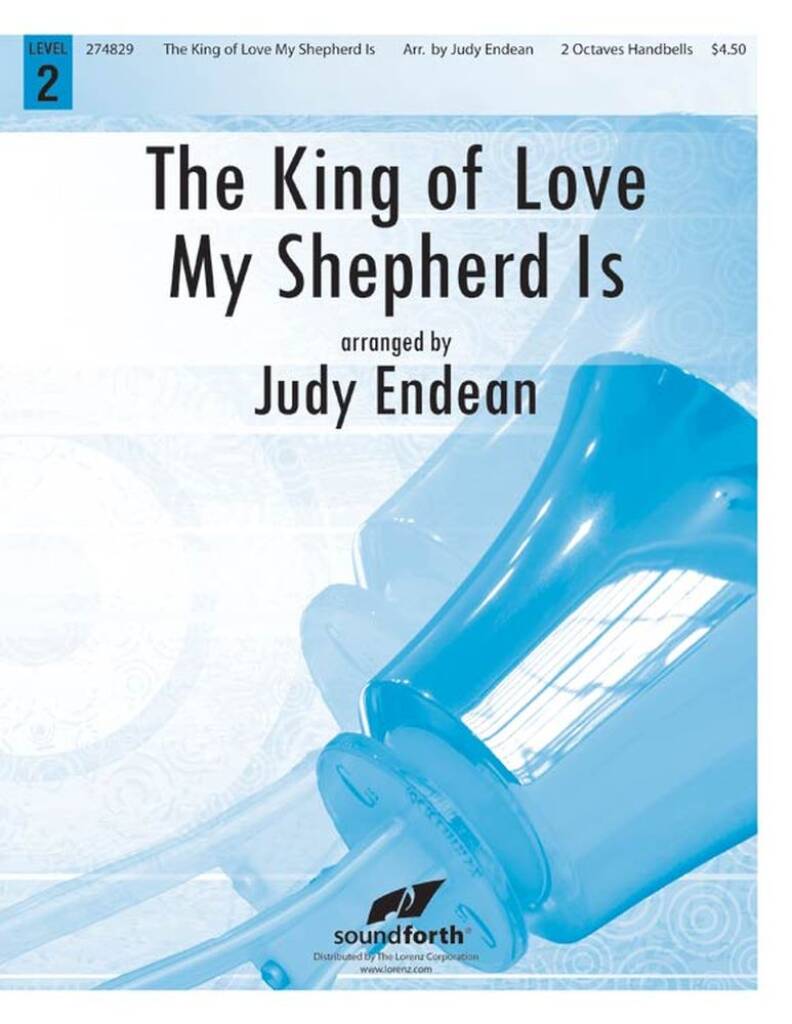 The King Of Love My Shepherd Is